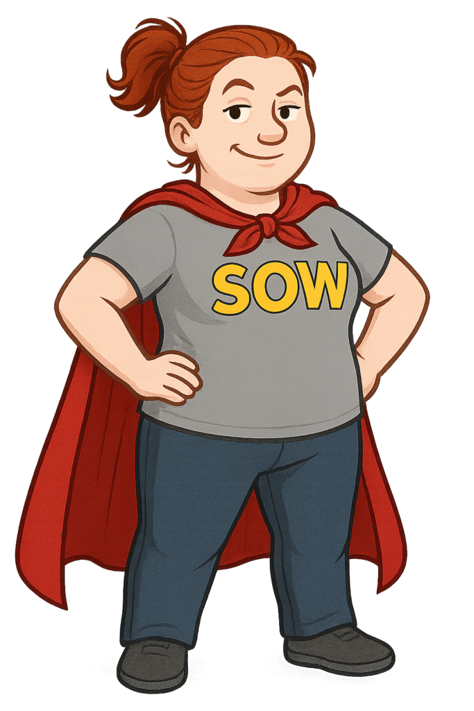 Cartoon-style superhero woman with pale skin, reddish-brown messy bun, a grey T-shirt reading "SOW", dark pants, and a crimson cape, standing confidently with hands on hips.